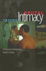 Brutal Intimacy: Analyzing Contemporary French Cinema (Wesleyan Film) By Tim Palmer Cover Image