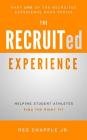 The Recruited Experience: Helping Student Athletes Find the Right Fit Cover Image