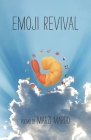 Emoji Revival By Marzi Margo Cover Image