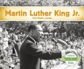 Martin Luther King, Jr.: Civil Rights Leader (History Maker Bios (Lerner)) Cover Image