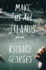 Make Us All Islands Cover Image