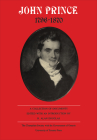 John Prince 1796-1870: A Collection of Documents (Heritage) By R. Alan Douglas (Editor) Cover Image