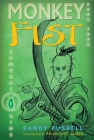 Samurai Kids #4: Monkey Fist Cover Image