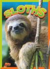 Sloths (Wild Animal Kingdom) By Gail Terp Cover Image
