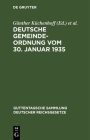 Deutsche Gemeindeordnung Vom 30. Januar 1935: Nebst Amtlicher Begründung By Günther Küchenhoff (Editor), Robert Berger (Editor) Cover Image