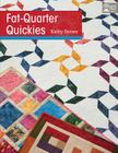 Fat-Quarter Quickies By Kathy Brown Cover Image