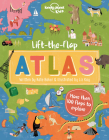 Lift-the-Flap Atlas 1 (Lonely Planet Kids) By Lonely Planet Kids, Kate Baker, Liz Kay (Illustrator) Cover Image