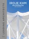 Iroje Khm Architects: Leading Architects By Hyoman Kim, Philip Jodidio (With), Jonggun Lee (With) Cover Image