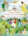 The Story for Little Ones: Discover the Bible in Pictures Cover Image