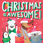 Christmas Is Awesome! (A Hello!Lucky Book) By Hello!Lucky, Sabrina Moyle, Eunice Moyle (Illustrator) Cover Image