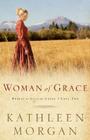 Woman of Grace (Brides of Culdee Creek #2) Cover Image