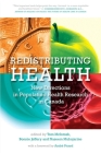 Redistributing Health: New Directions in Population Health Research in Canada Cover Image