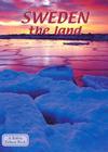 Sweden the Land (Lands) By Keltie Thomas Cover Image