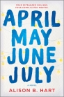 April May June July By Alison B. Hart Cover Image