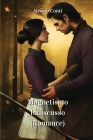 Magnetismo Indiscusso (Romance) By Alessio Conti Cover Image