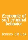 Economic of soft criminal behavior Cover Image