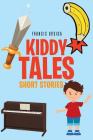 Kiddy Tales By Francis Ursida Cover Image