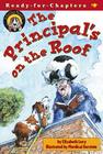 The Principal's on the Roof By Elizabeth Levy, Mordicai Gerstein (Illustrator) Cover Image