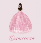 Quinceanera Guest Book with pink dress (hardback) By Lulu and Bell Cover Image
