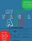 My First Trilingual ABC: : Learning the Alphabet (With Portuguese) Tracing, Drawing, Coloring and start Writing with the animals. (Big Print Fu Cover Image