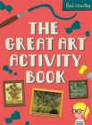 The Great Art Activity Book (National Gallery Paul Thurlby) By Paul Thurlby Cover Image