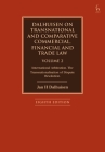 Dalhuisen on Transnational and Comparative Commercial, Financial and Trade Law Volume 2: International Arbitration. the Transnationalisation of Disput By Jan H. Dalhuisen Cover Image