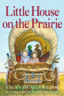 Little House on the Prairie: Full Color Edition Cover Image