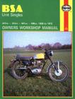 BSA Unit Singles Owners Workshop Manual, No. 127:  '58-'72 (Owners' Workshop Manual) Cover Image