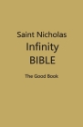 Saint Nicholas Infinity Bible (Dark Yellow Cover) By Contributing Editors Cover Image