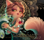 Lackadaisy: Volume 2 By Tracy Butler Cover Image