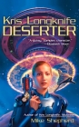 Kris Longknife: Deserter By Mike Shepherd Cover Image