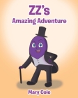 ZZ's Amazing Adventure Cover Image