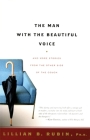 The Man with the Beautiful Voice: And More Stories from the Other Side of the Couch By Lillian Rubin Cover Image