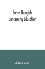 Some thoughts concerning education Cover Image