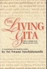 Living Gita: The Complete Bhagavad Gits By Sri Swami Satchidananda Cover Image