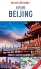 Insight Guides Explore Beijing (Travel Guide with Free Ebook) (Insight Explore Guides) Cover Image