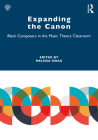 Expanding the Canon: Black Composers in the Music Theory Classroom By Melissa Hoag (Editor) Cover Image