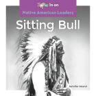 Sitting Bull (Native American Leaders) Cover Image