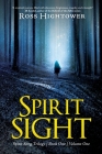 Spirit Sight By Ross Hightower Cover Image