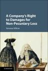 A Company's Right to Damages for Non-Pecuniary Loss By Vanessa Wilcox Cover Image