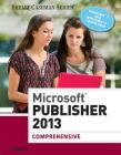 Microsoft Publisher 2013: Comprehensive (Shelly Cashman) Cover Image