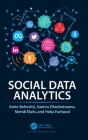 Social Data Analytics By Amin Beheshti, Samira Ghodratnama, Mehdi Elahi Cover Image