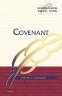 Covenant (Understanding Biblical Themes) By Steven L. McKenzie Cover Image