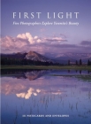 First Light Notecards: Five Photographers Explore Yosemite's Beauty [With Envelope] By Charles Cramer (Photographer), Karl Kroeber (Photographer), Scot Miller (Photographer) Cover Image
