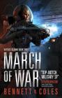 Virtues of War: March of War: A Virtues of War Novel By Bennett R. Coles Cover Image