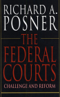 The Federal Courts: Challenge and Reform Cover Image