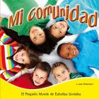 Mi Comunidad: Community (Little World Social Studies) Cover Image