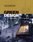 Green Design: Creative Sustainable Designs for the Twenty-First Century Cover Image