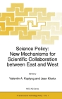 Science Policy: New Mechanisms for Scientific Collaboration Between East and West (Developments in Plant Pathology #1) Cover Image