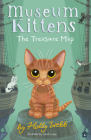 The Treasure Map (Museum Kittens #4) By Holly Webb, Sarah Lodge (Illustrator) Cover Image